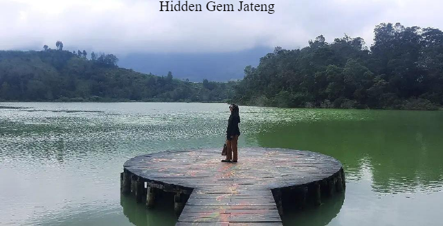 Hidden Gem Jateng, Tempat Wisata Dieng Wajib Dikunjungi